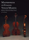 Masterpieces of Italian violin making (1620-1850) : important stringed instruments from the collection at the Royal Academy of Music /