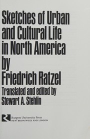 Sketches of urban and cultural life in North America /