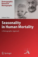 Seasonality in human mortality : a demographic approach /