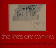 The lines are coming : a book about drawing /