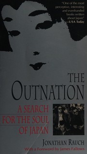 The outnation : a search for the soul of Japan /