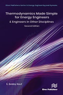 Thermodynamics made simple for energy engineers & engineers in other disciplines /