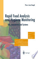 Rapid food analysis and hygiene monitoring : kits, instruments, and systems /