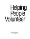 Helping people volunteer /