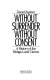 Without surrender, without consent : a history of the Nishga land claims /