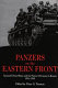 Panzers on the Eastern Front : General Erhard Raus and his panzer divisions in Russia, 1941-1945 /