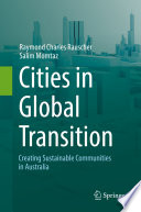 Cities in global transition : creating sustainable communities in Australia /