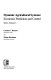Dynamic agricultural systems : economic prediction and control /