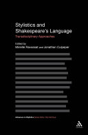 Stylistics and Shakespeare's language : transdisciplinary approaches /
