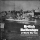 British battleships of World War Two : the development and technical history of the Royal Navy's battleships and battlecruisers from 1911 to 1946 /