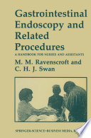 Gastrointestinal endoscopy and related procedures : a handbook for nurses and assistants /