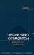 Engineering optimization : methods and applications /