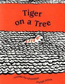 Tiger on a tree /