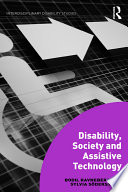 Disability, society, and assistive technology /