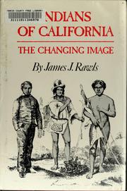Indians of California : the changing image /