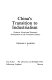 China's transition to industrialism : producer goods and economic development in the twentieth century /