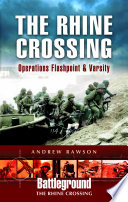 The Rhine crossing : 9th US Army & 17th US Airborne /