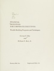 Financial incentives for corporate executives : wealth-building programs and techniques /
