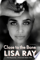Close to the bone /