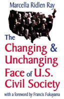The changing & unchanging face of U.S. civil society /