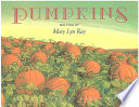 Pumpkins : a story for a field /