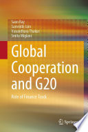 Global Cooperation and G20 : Role of Finance Track /
