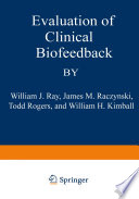 Evaluation of Clinical Biofeedback /