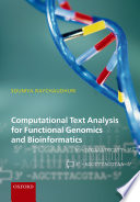 Computational text analysis for functional genomics and bioinformatics /