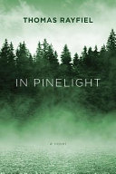 In pinelight : a novel /