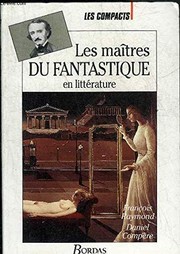 Les maîtres du fantastique en littérature /