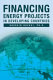 Financing energy projects in developing countires /