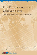 The decline of the welfare state : demography and globalization /