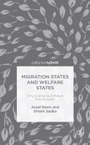 Migration states and welfare states : why is America different from Europe? /