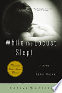 While the locust slept /