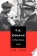 T.A. Crerar : a political life /