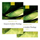 Essays in analytic theology /