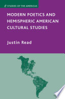 Modern Poetics and Hemispheric American Cultural Studies /
