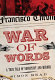 War of words : a true tale of newsprint and murder /