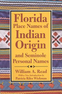 Florida place names of Indian origin and Seminole personal names /