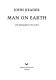 Man on earth /