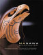 Manawa : Pacific heartbeat : a celebration of contemporary Maori & Northwest Coast art /