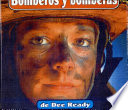 Bomberos y bomberas /