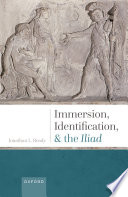 Immersion, identification, and the Iliad /