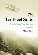 The Tar Heel State : a new history of North Carolina /