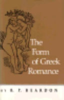 The form of Greek romance /