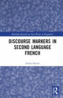 Discourse markers in second language French /