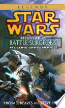 Battle surgeons : a clone wars novel /