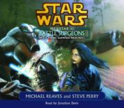 Battle surgeons : a Clone Wars novel /