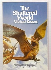 The shattered world /