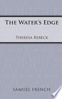 The water's edge /